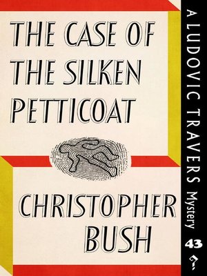 cover image of The Case of the Silken Petticoat